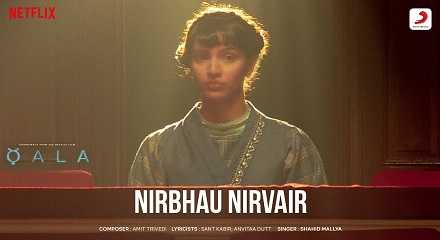 Nirbhau Nirvair Qala Song Lyrics In Hindi, English