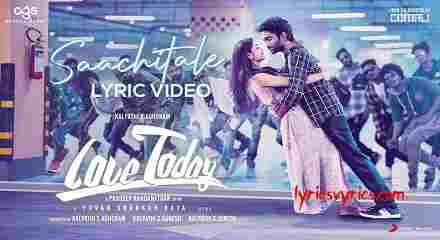 Oore Avala Partha Song Lyrics In English Love Today