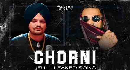 Chorni Lyrics- Divine & Sidhu Moose Wala