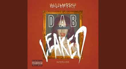 DAB Leaked Interlude Lyrics (Englis Translation)- Hellmerry