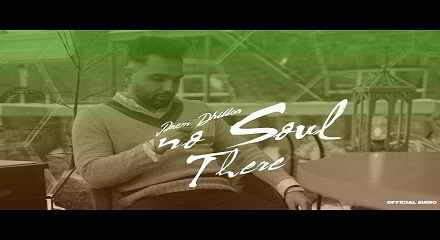 No Soul There Lyrics Meaning & Translation in Hindi and English Prem Dhillon