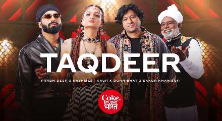 Taqdeer Lyrics Meaning & Translation In English -Coke Studio Bharat