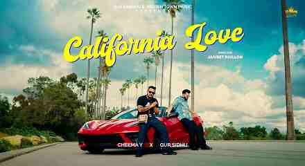 California Love Lyrics Meaning & Translation In Hindi And English- Gur Sidhu