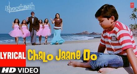 Chalo Jaane Do Ab Chodo Bhi Song Lyrics