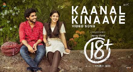 Kaanal Kinaave Lyrics Meaning & Translation In English- Journey Of Love 18+