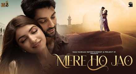 Mere Ho Jao Song Cast, Actress, Heroine, Actor