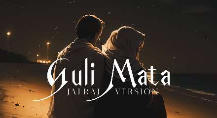 Guli Mata (Male Version) Lyrics Translation & Meaning In English- Jalraj