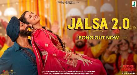Jalsa 2.0 Lyrics Meaning (Translation) In Hindi & English- Mission Raniganj