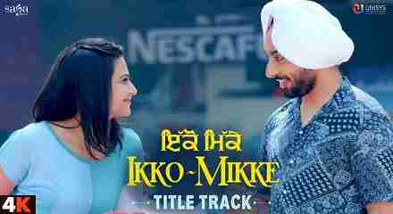 Ikko Mikke Lyrics Meaning In Hindi