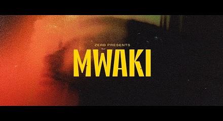 Mwaki Zerb Lyrics